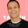 TANZEN - Der Podcast rund ums Tanzen
