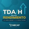 TDAH/ADHD de Alto Rendimiento