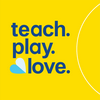 Teach. Play. Love. Parenting Advice for the Early Years