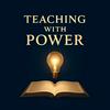 Teaching With Power