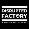 Disrupted Factory