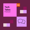 Tech Takes - the infrastructure podcast for education