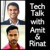 Tech Talk with Amit & Rinat