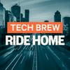 Tech Brew Ride Home