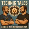 Technik Tales
