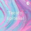 Tecido Epitelial