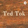 Ted Tok