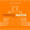 Templo Mayor
