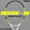 The Inside-In Tennis Podcast