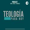 Teología para Hoy