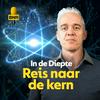 In de Diepte: Reis naar de kern