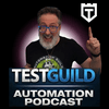 TestGuild Automation Podcast