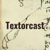 Textorcast