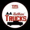 TFL Talkin' Trucks