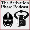 The Activation Phase - Saga Podcast