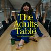 The Adults' Table