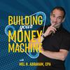 Building Your Money Machine
