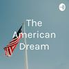 The American Dream