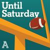 Until Saturday: A show about college football