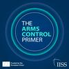 The Arms Control Primer