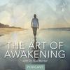 The Art of Awakening