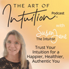The Art of Intuition™ Podcast