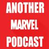 Another Marvel Podcast: She-Hulk: Attorney at Law