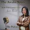 The Awake Space Astrology Podcast