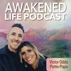 The Awakened Life Podcast
