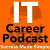 The I.T. Career Podcast