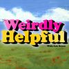 Weirdly Helpful (formerly The Best Advice Show)