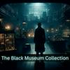 The Black Museum Collection