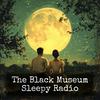 The Black Museum - Moonlight Radio