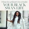 THE BLACK SWAN LIFE