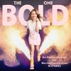 The Bold One