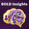BOLD insights