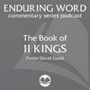 The Book of 2 Kings – Enduring Word Media Server