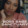 The Boss Babe Sanctuary