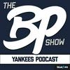 The Bronx Pinstripes Show - Yankees MLB Podcast
