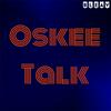 Oskee Talk