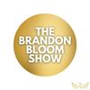 The Brandon Bloom Show