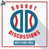 Dugout Discussions with Chris Rose