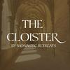 The Cloister - A podcast from Monastic Retreats
