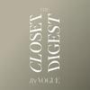 The Closet Digest by Vogue