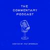 The Commentary Podcast
