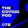 The COYGIG Pod