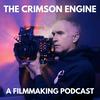 The Crimson Engine: A Creative Filmmaking Podcast