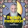 The Daily Meditation with Brother Richard