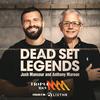 Dead Set Legends Sydney