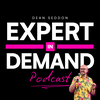 Expert In Demand Podcast With Dean Seddon